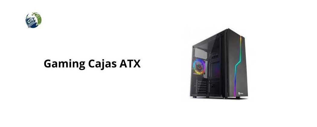 Gaming - Cajas ATX | DataSyastem Madrid Gaming Cajas de ATX.