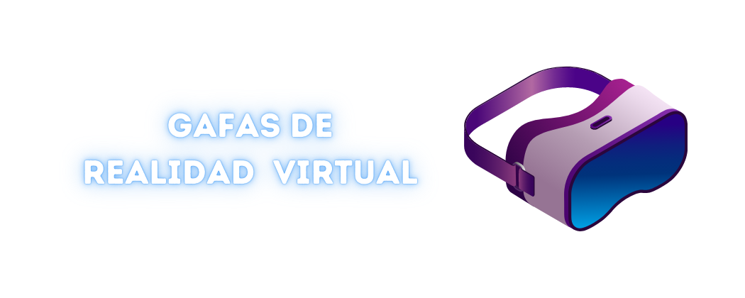 Gafas de Realidad Virtual: Explora Mundos Virtuales