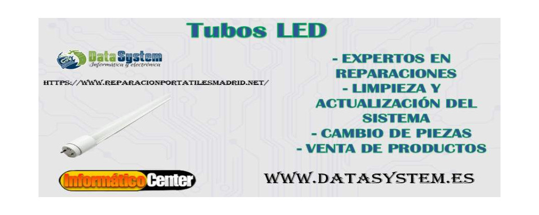 Tubos LED - Iluminación duradera - DATASYSTEM TIENDA ONLINE