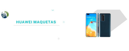 Huawei Maquetas móviles - Comprar en DataSystem - Madrid